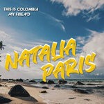 cover: Natalia Paris - This Is Colombia My Friend