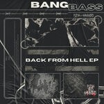 cover: Bangbass - Back From Hell