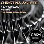 cover: Christina Ashlee - Ferrofluid