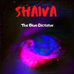 cover: Shaiva - The Blue Dictator