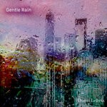 cover: Dustin Lefholz - Gentle Rain