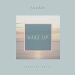 cover: Yavani - Wake Up