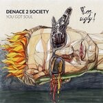 cover: Denace 2 Society - You Got Soul