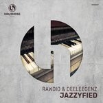 cover: Deeleegenz|Rawdio - Jazzyfied