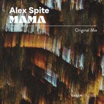 cover: Alex Spite - Mama (Original Mix)