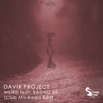 cover: Davix Project|Ragno 89 - Weird (Club Mix Radio Edit)