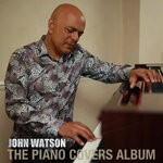 cover: John Watson - The Piano Covers Album