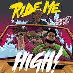 cover: Richie Loop|Tribal Kush - Ride Me High (Explicit)