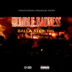 cover: Balla Sterling - Humble Badness