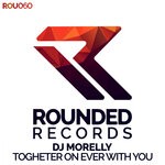 cover: Dj Morelly - Togheter On Ever With You