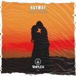 cover: Hayway - I Want To Know