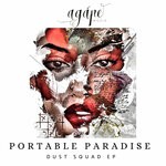 cover: Portable Paradise - Dust Squad