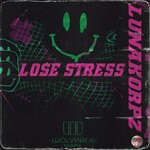 cover: Lunakorpz - LOSE STRESS