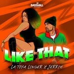 cover: Jerrih|La Toya Linger - Like That (Explicit)