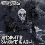 cover: Dj Jedinite - Smoke & Ash