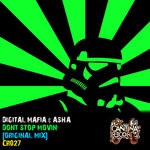 cover: Asha|Digital Mafia - Dont Stop Movin'