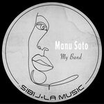 cover: Manu Soto - My Band