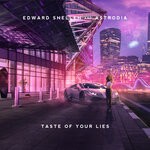 cover: Astrodia|Edward Snellen - Taste Of Your Lies