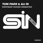 cover: Ali M|Tom Parr - Everybody Hoover (Remaster)