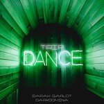 cover: Sarah Garlot Darkdomina - Trip Dance