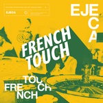 cover: Ejeca - French House Mixtape 002