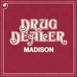 cover: Drugdealer - Madison