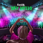 cover: Keitz - Say Hello (Radio Edit)