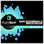 cover: Bruce Nolan|Dave Leatherman - Da Rhythm