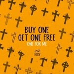 cover: Buy One Get One Free - One For Me