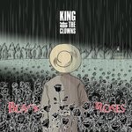 cover: King Of The Clowns - Black Roses