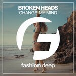 cover: Broken Heads - Change My Mind