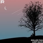 cover: Roller Fma - Lost Days