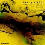 cover: Lord Jalapenos - Arecibo Message