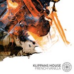 cover: Klippans House - French Vanilla