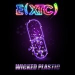 cover: Wicked Plastic - E (Xtc)