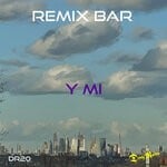 cover: Remix Bar - Y Mi