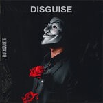 cover: Dj Xquizit - Disguise [HD 2022 Version]