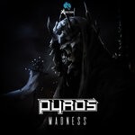 cover: Pyros - Madness