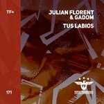 cover: Gadom|Julian Florent - Tus Labios