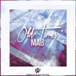 cover: Mab - Old Times