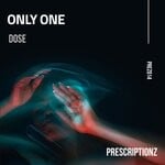 cover: Dose - Only One