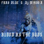 cover: Faby Blue - Blood By The Gods (Extended)