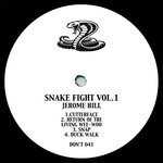 cover: Jerome Hill - Snake Fight Vol 1