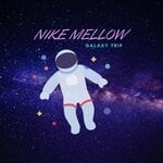 cover: Nike Mellow - GALAXY TRIP