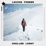 cover: Louise Fieber - Chilled Light