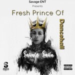 cover: Savage Savo - Fresh Prince OF Dancehall EP