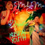 cover: Musical Youth - You Make Me Say