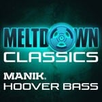 cover: Manik (nz) - Hoover Bass