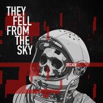 cover: They Fell From The Sky - Decade