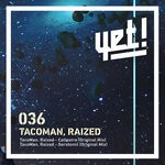 cover: Raized|Tacoman - Callostro